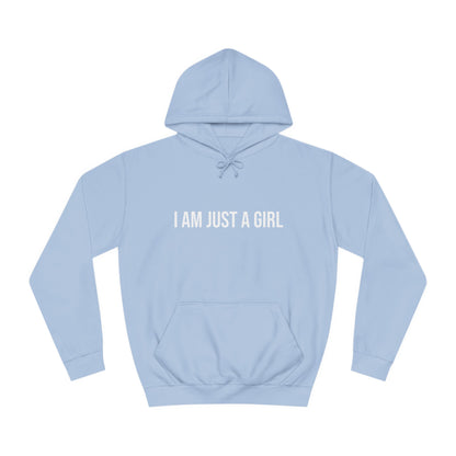 I AM JUST A GIRL